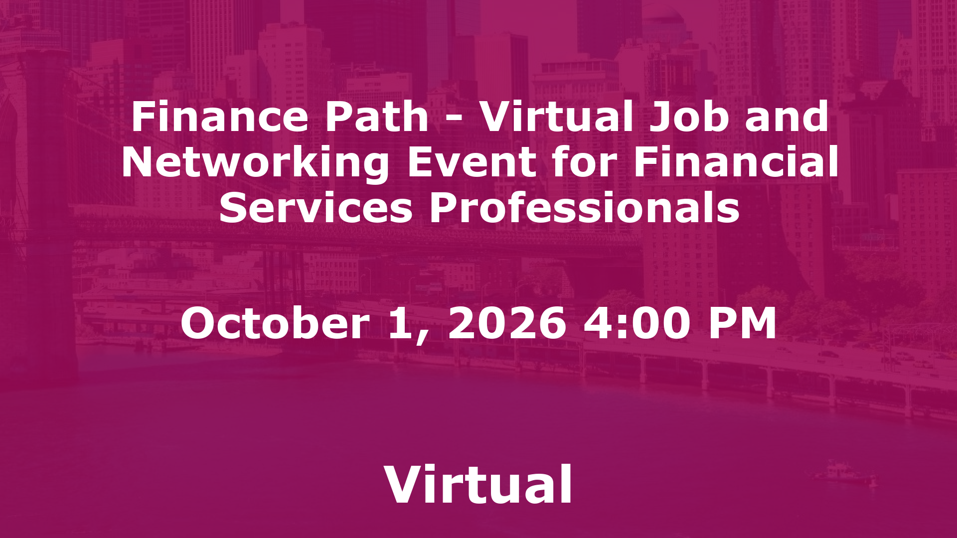 Finance Path - Virtual Job and Networking Event for Financial Services Professionals event image